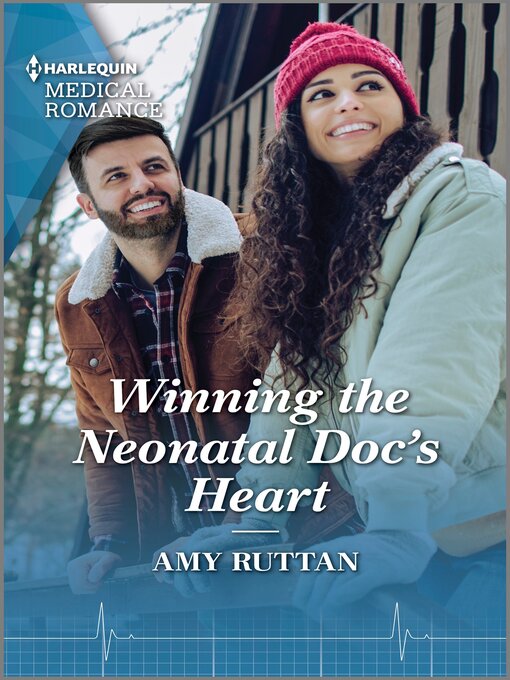 Title details for Winning the Neonatal Doc's Heart by Amy Ruttan - Available